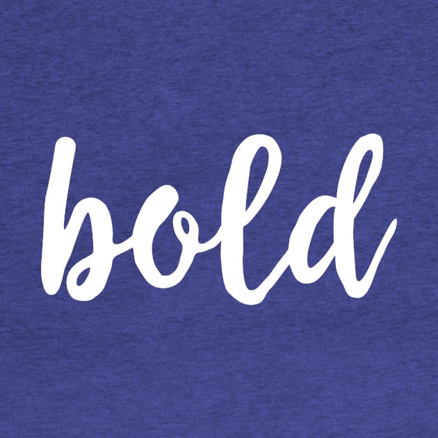 Bold by FourSquare_Designs